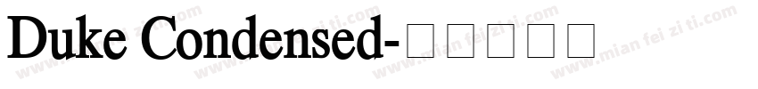 Duke Condensed字体转换